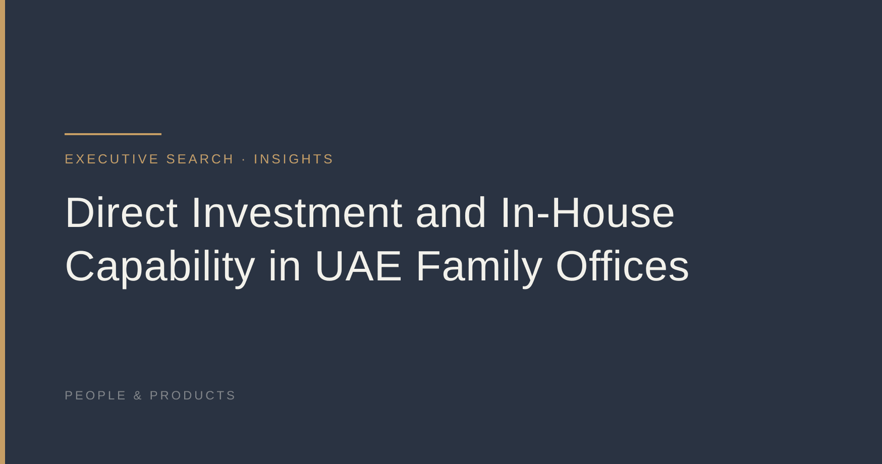 Direct Investment and In-House Capability in UAE Family Offices