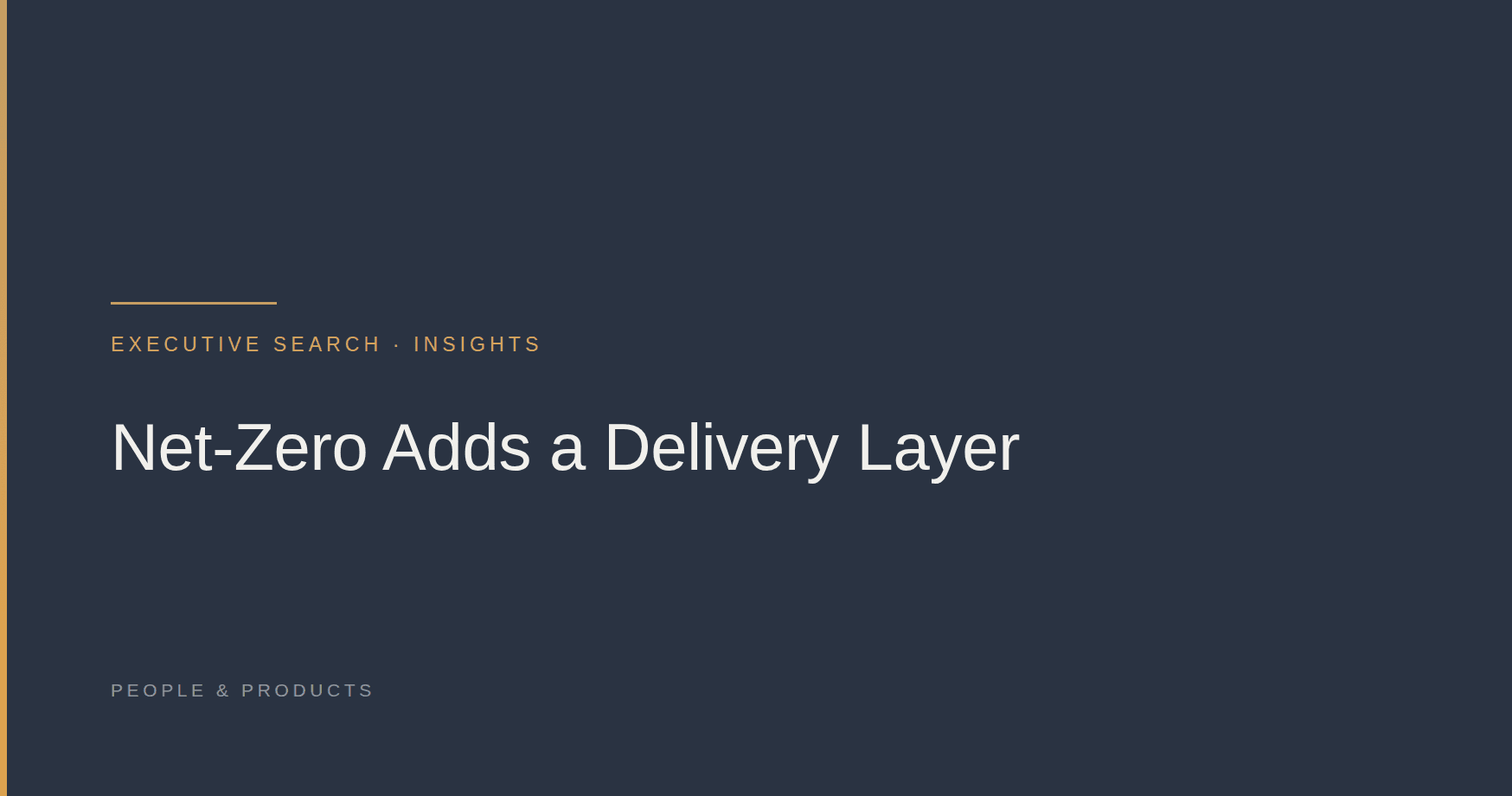 Net-Zero Adds a Delivery Layer