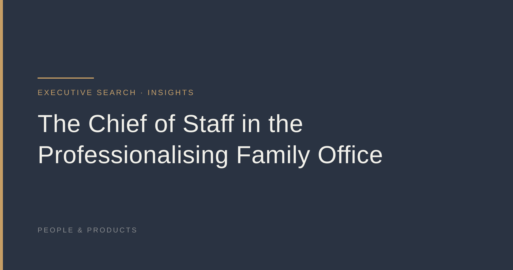 The Chief of Staff in the Professionalising Family Office