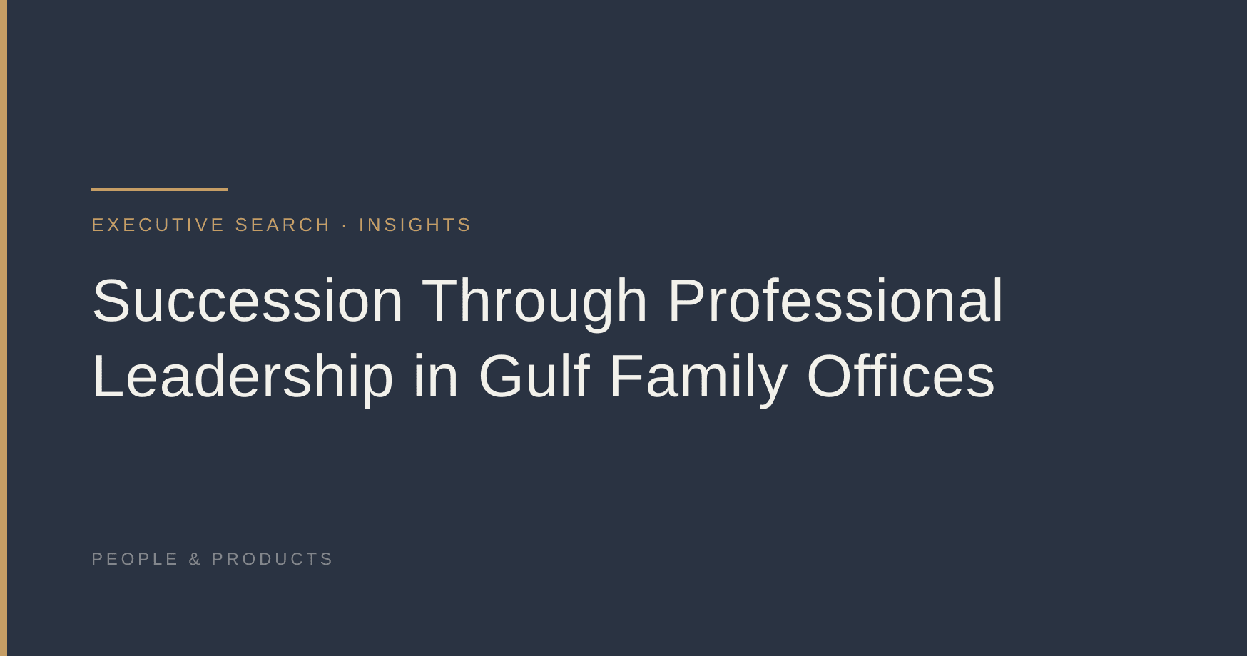 Succession Through Professional Leadership in Gulf Family Offices