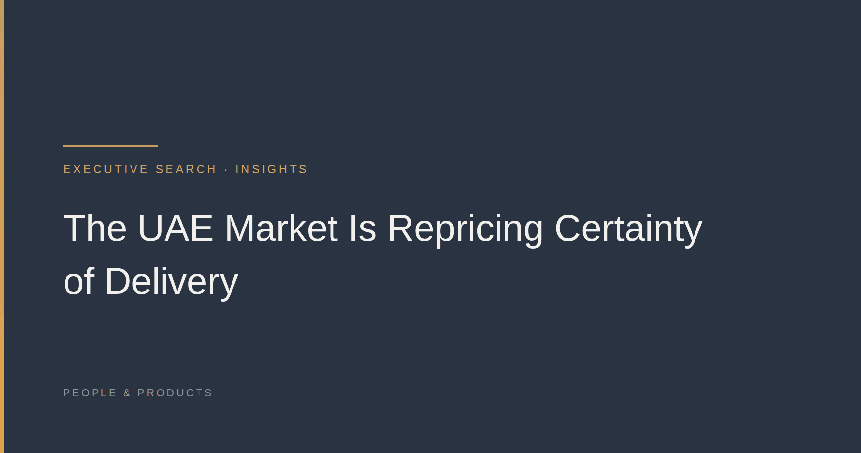 The UAE Market Is Repricing Certainty of Delivery
